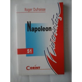 NAPOLEON - ROGER DUFRAISSE